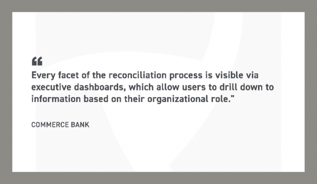 Quote from Trintech's customer, Commerce Bank
